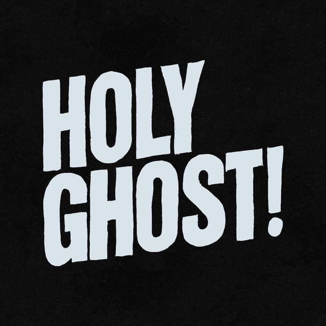 Holy Ghost! artist profile image