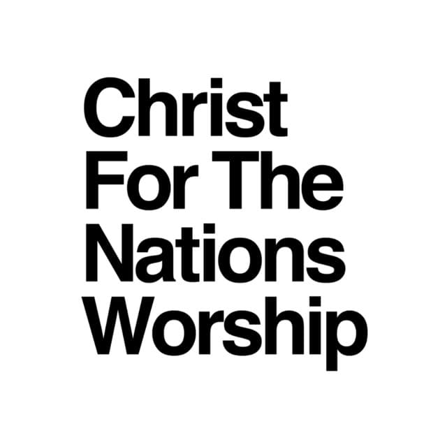Christ For The Nations Worship artist profile image