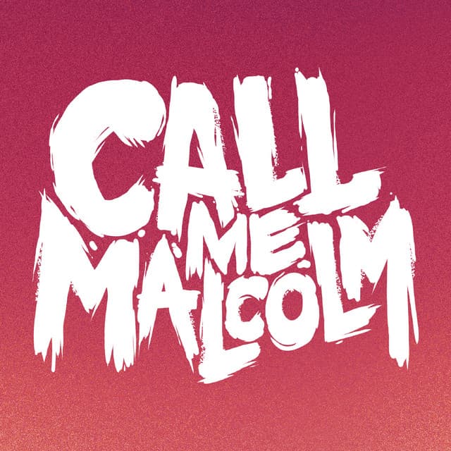 Call Me Malcolm's artist profile image
