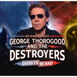 George Thorogood & The Destroyers's artist profile image