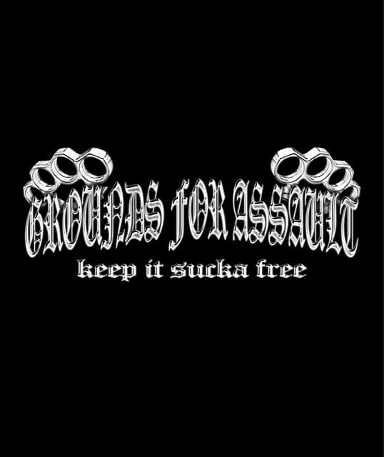 Grounds for Assault artist profile