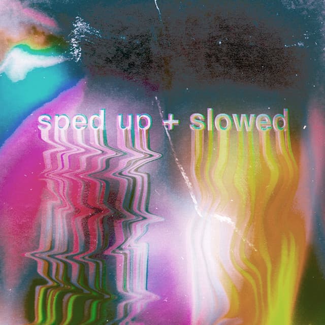 sped up + slowed profile