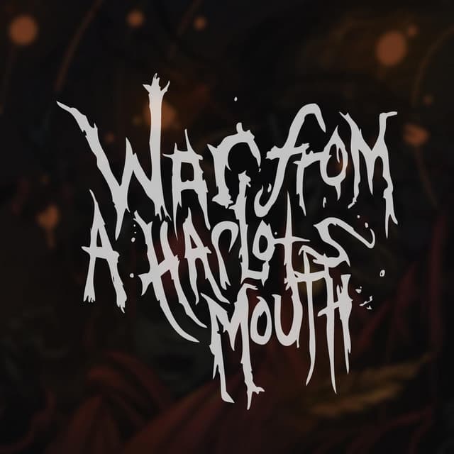 War From A Harlots Mouth artist profile image
