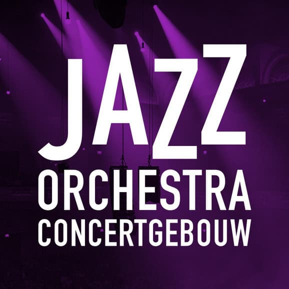Jazz Orchestra of the Concertgebouw artist profile image