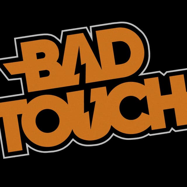 Bad Touch's artist profile image