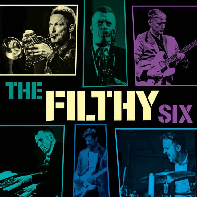 The Filthy Six artist profile image
