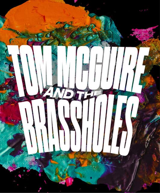 Tom McGuire & the Brassholes artist profile image