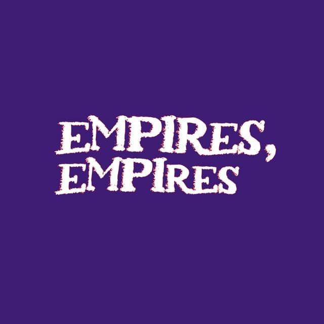 Empires, Empires artist profile image