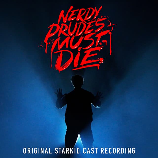Original StarKid Cast of Nerdy Prudes Must Die artist profile image