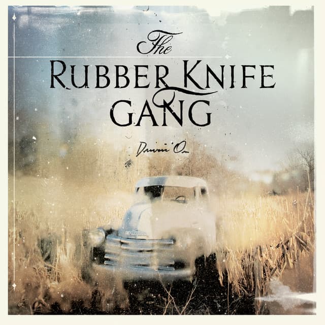 The Rubber Knife Gang artist profile image