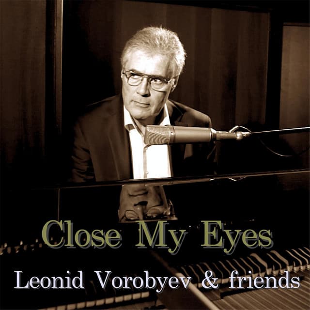Leonid Vorobyev & Friends artist profile image