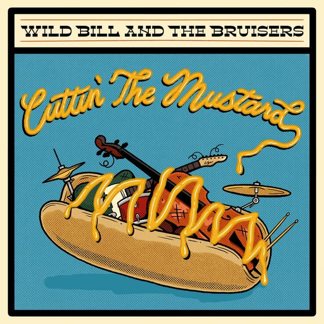 Wild Bill and the Bruisers artist profile