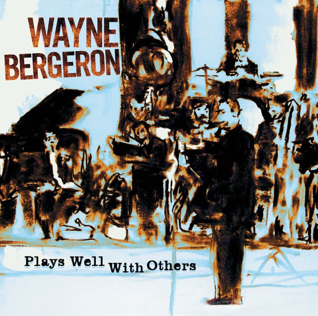 Wayne Bergeron artist profile image