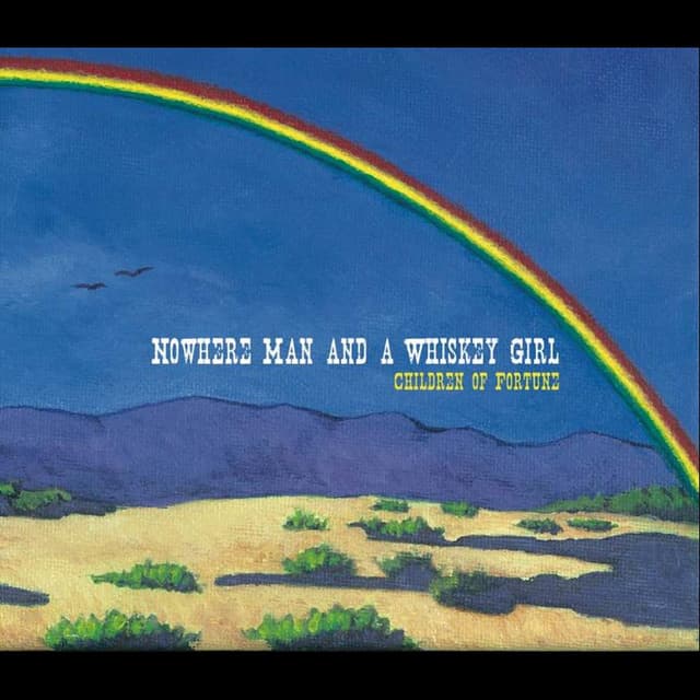 Nowhere Man and a Whiskey Girl artist profile image