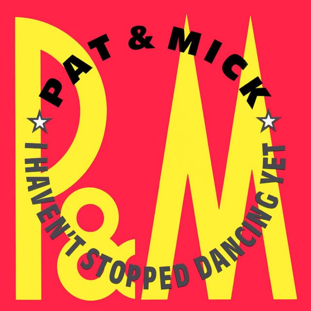 Pat & Mick artist profile image