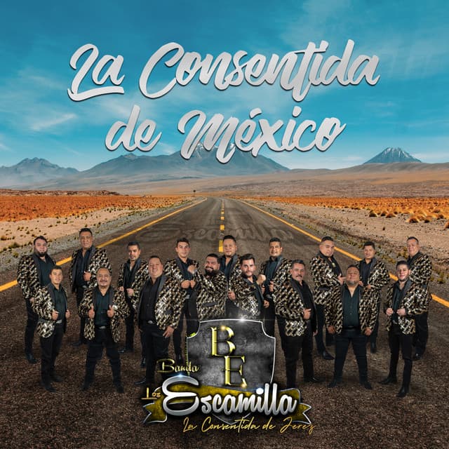 Banda Los Escamilla, La Consentida De Jerez artist profile image