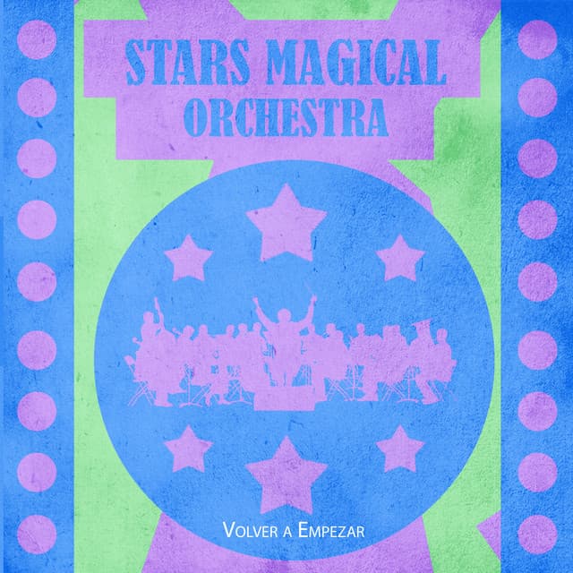 Stars Magical Orchestra artist profile image