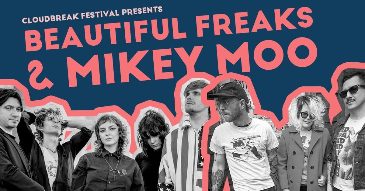 Beautiful Freaks + Mikey Moo event image