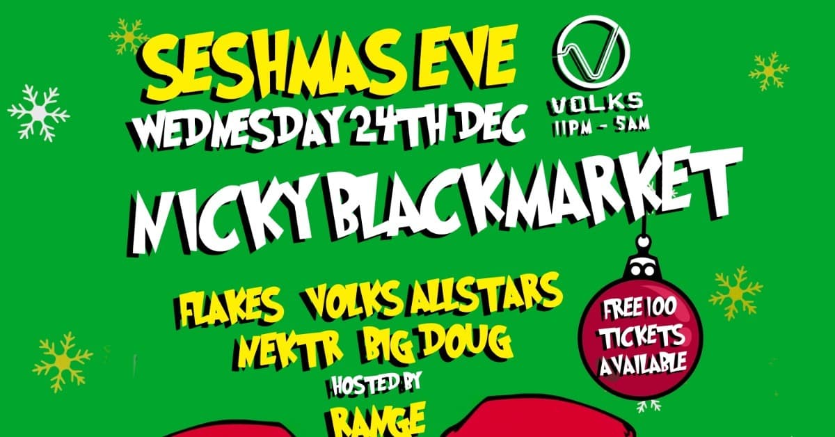 Seshmas Eve with Nicky Blackmarket event image