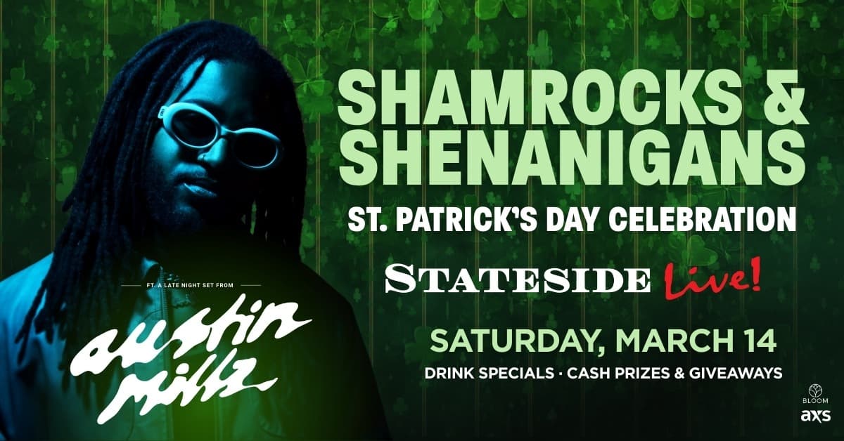 Shamrocks & Shenanigans with Austin Millz event image