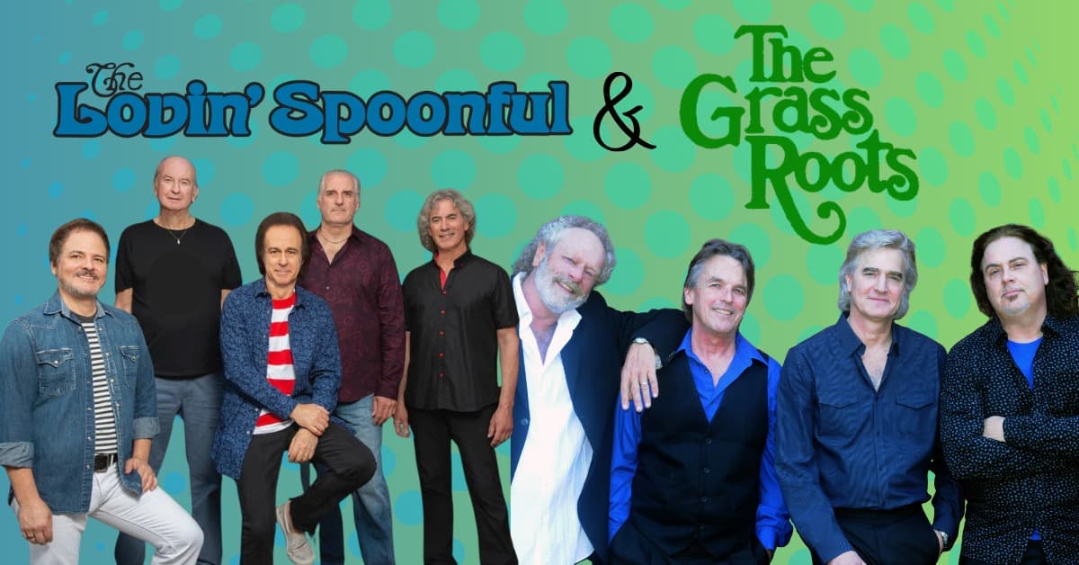 The Lovin’ Spoonful & The Grass Roots event image