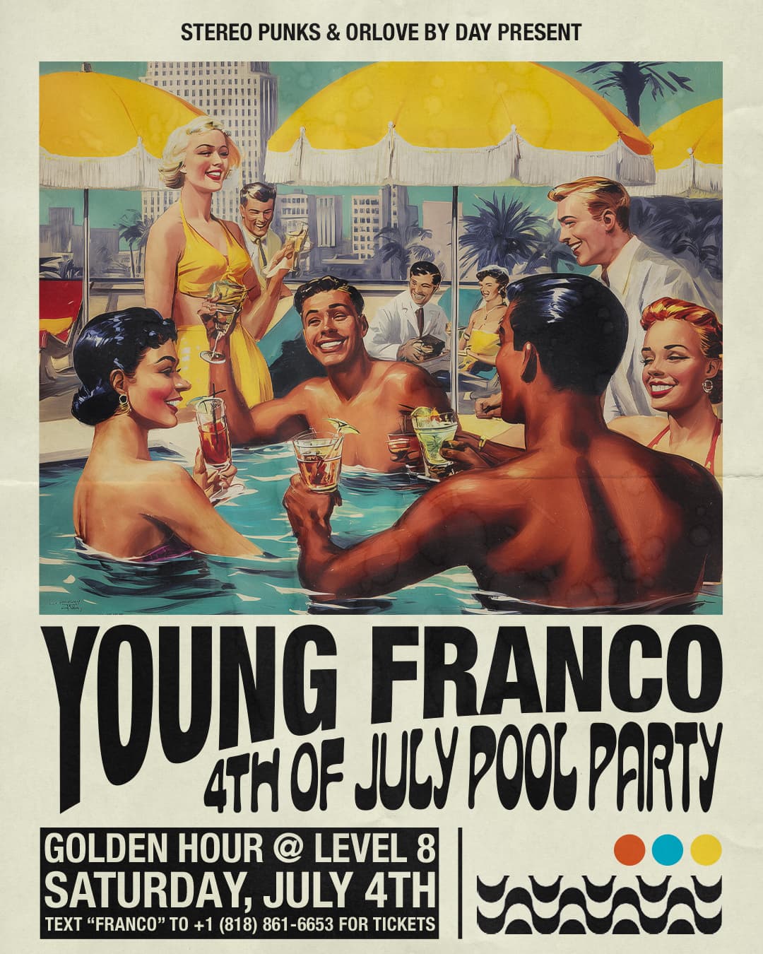 Stereo Punks & Orlove By Day Present Young Franco [4th of July Pool Party] event image