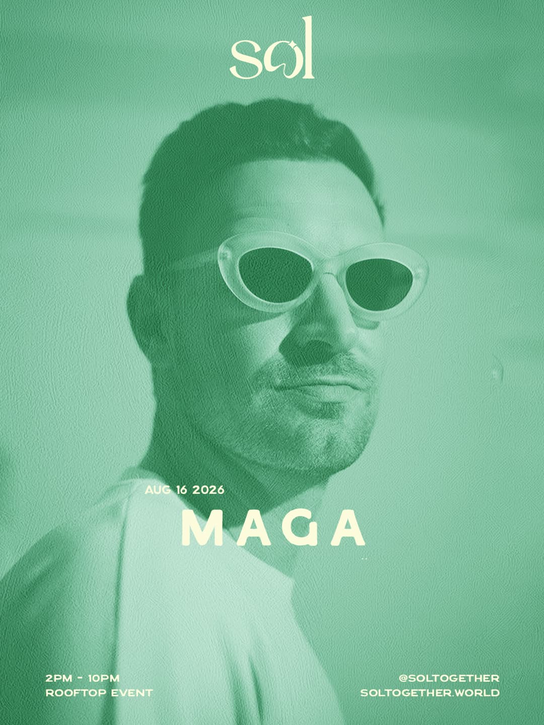 SOL At 1 Hotel: August 16th w/ Maga event image