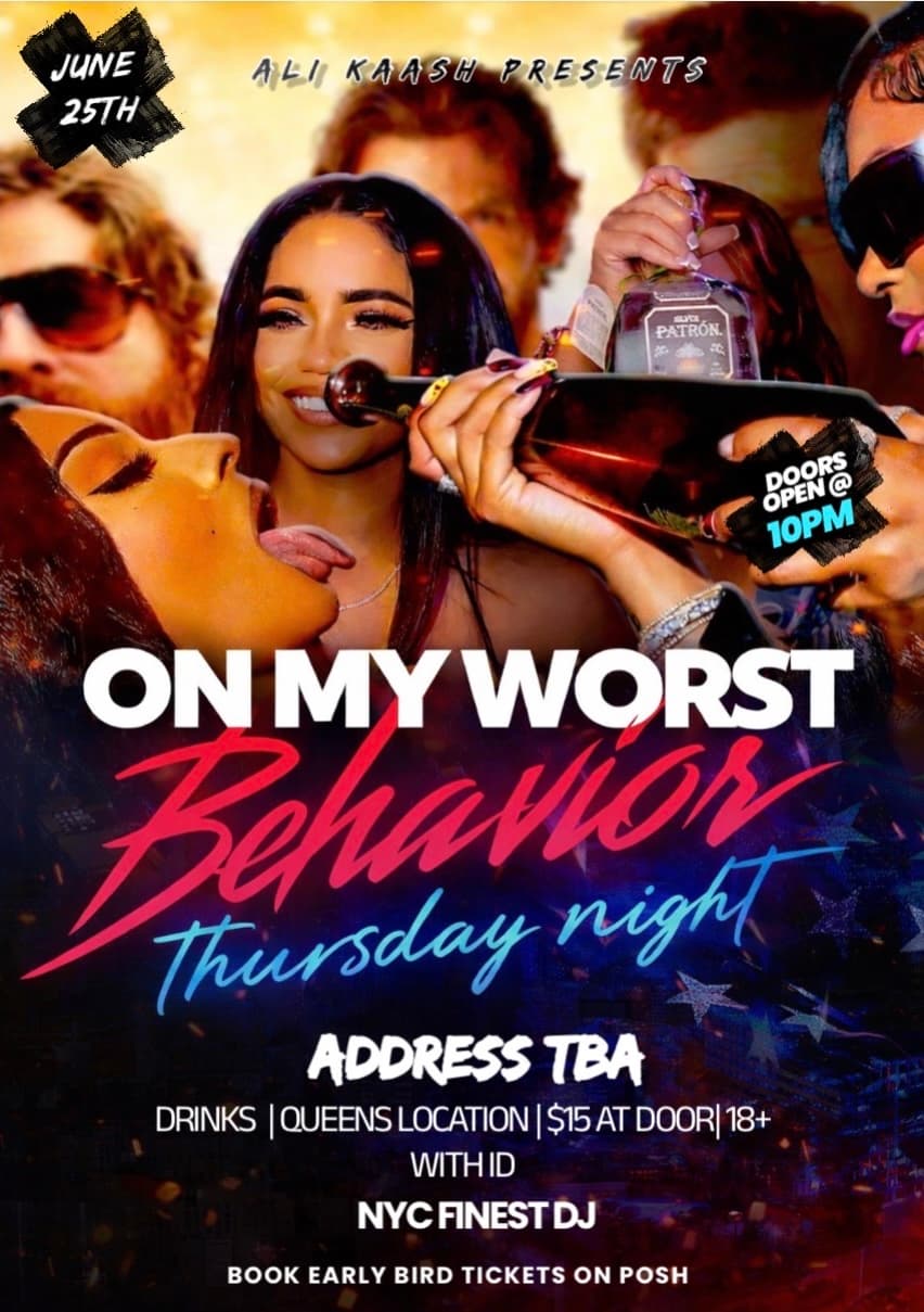 ON MY WORST BEHAVIOR event image