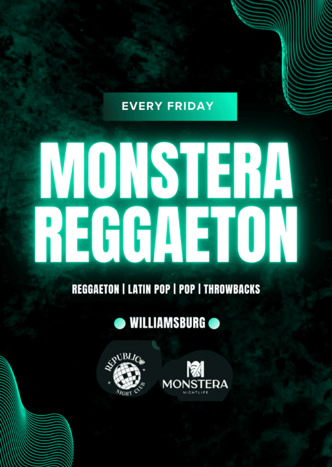 MONSTERA WILLIAMSBURG REGGAETON | FRIDAY event image