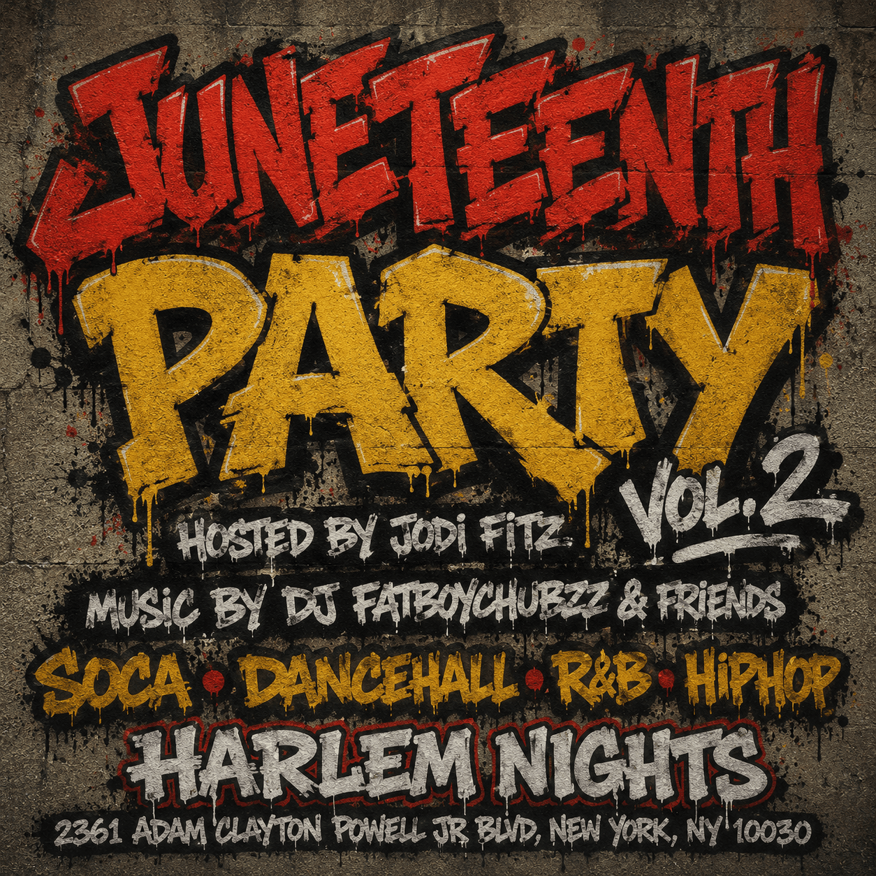 JODI FITZ & DJ FATBOYCHUBZZ PRESENTS “JUNETEENTH PARTY VOL. 2” event image
