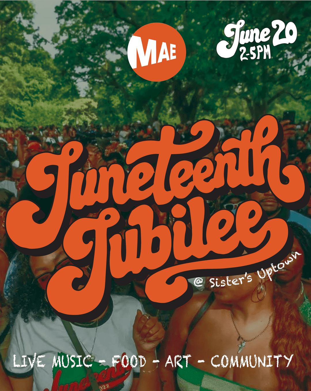 MAE Juneteenth Jubilee @ Sister's Uptown event image