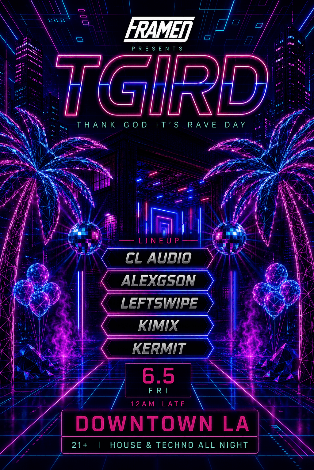 TGIRD Framed Warehouse - 6.5 FRIDAY event image