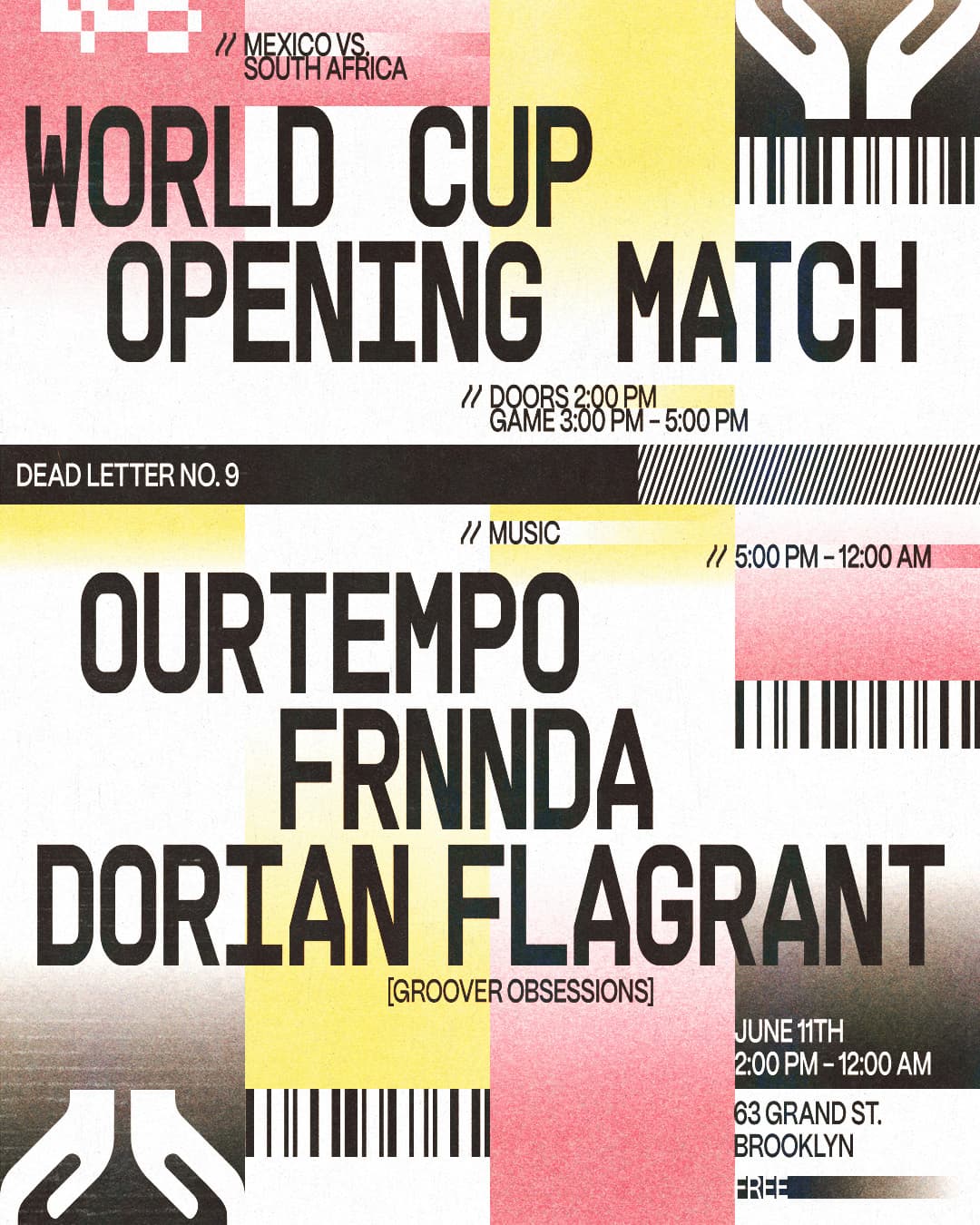 World Cup Opening Match Watch Party: Mexico vs. South Africa | Ourtempo, Frnnda, Dorian Flagrant | Dead Letter No.9 event image