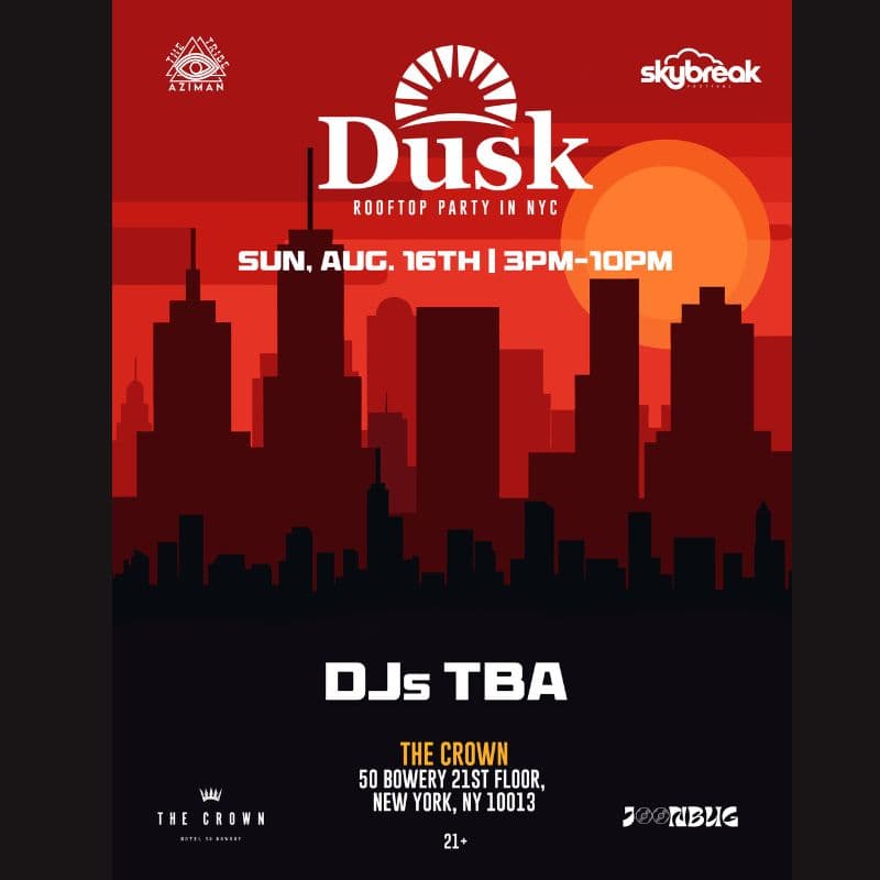 Joonbug Presents: Dusk Rooftop Party at The Crown 08/16 event image
