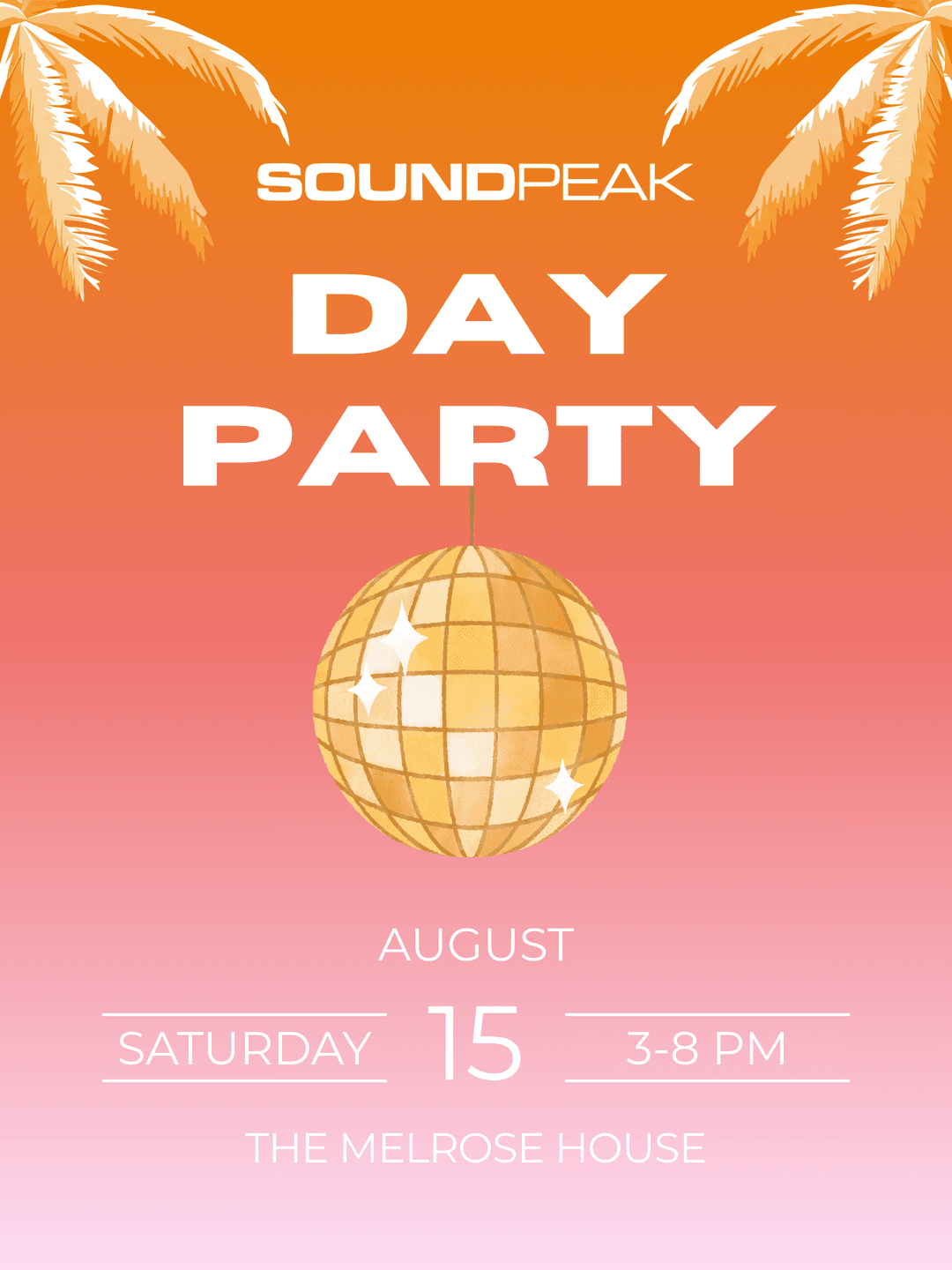 SoundPeak x Melrose House: 08/15 event image