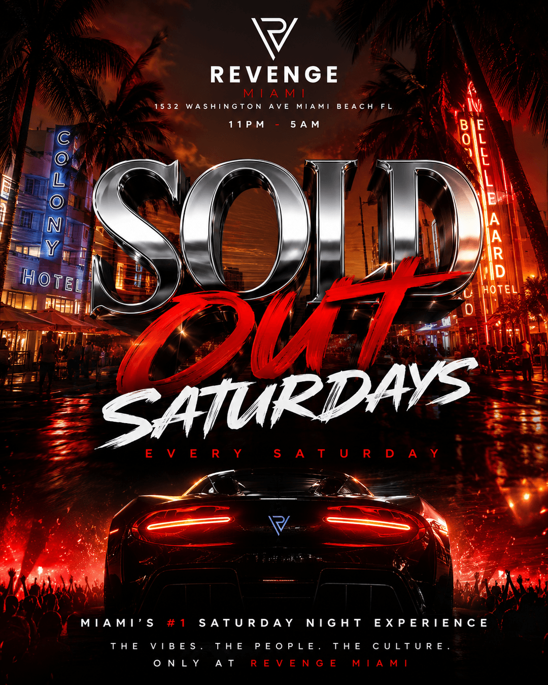 SOLD OUT SATURDAYS AT REVENGE MIAMI event image