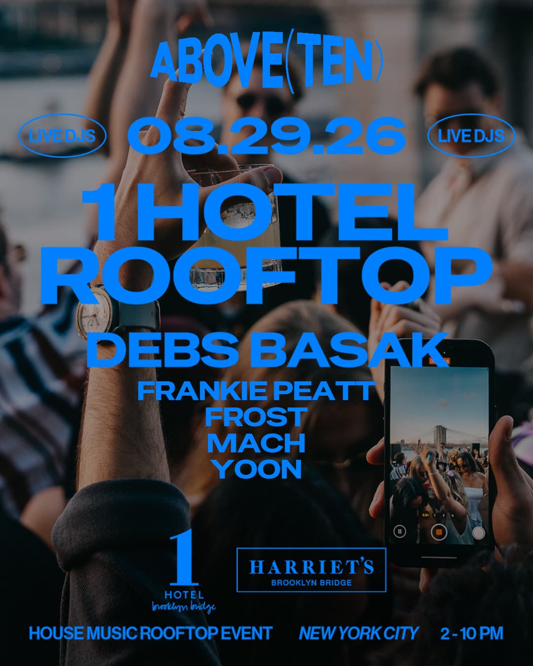 ABOVE(TEN) 1 Hotel Rooftop: Saturday August 29th event image