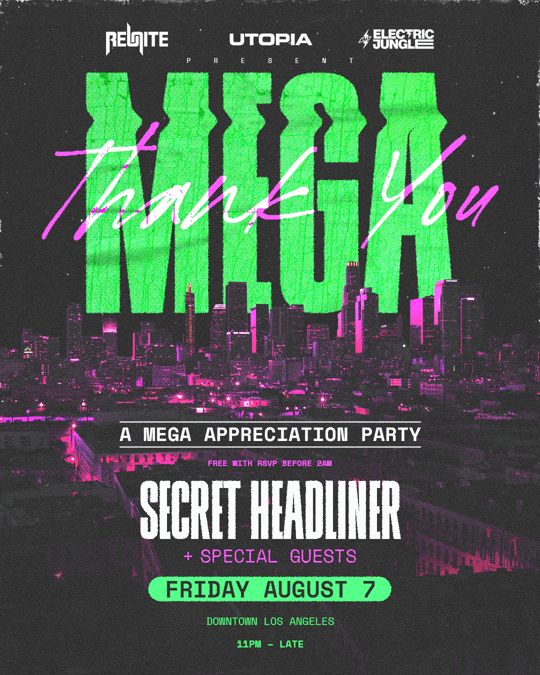 MEGA THANK YOU - An Appreciation Party - SECRET HEADLINER - SPECIAL GUEST DJS event image