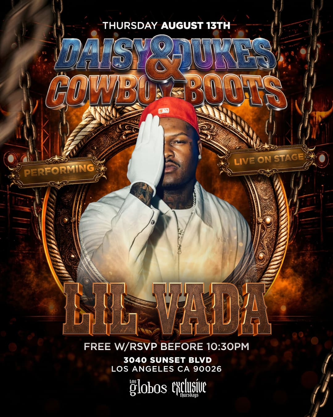 LIL VADA LIVE EXCLUSIVE THURSDAYS DASIY DUKES & COWBOY BOOTS @ LOS GLOBOS event image