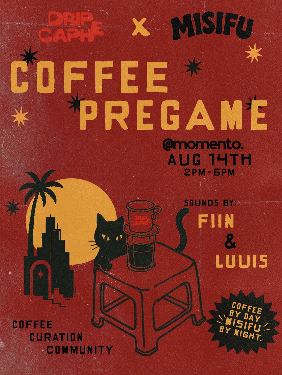 DRIP CAPHE x MISIFU: COFFEE PRE-GAME event image