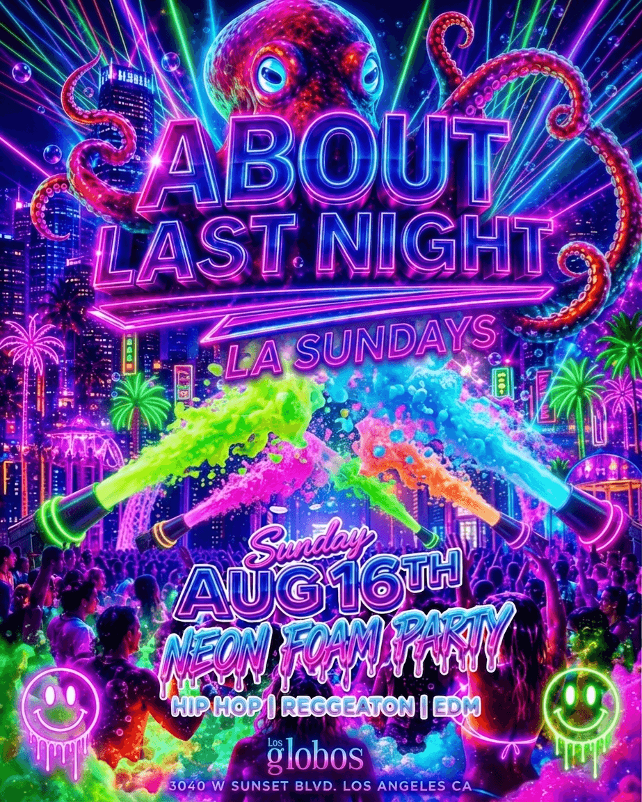 18+ SUNDAY ABOUT LAST NIGHT FOAM PARTY event image