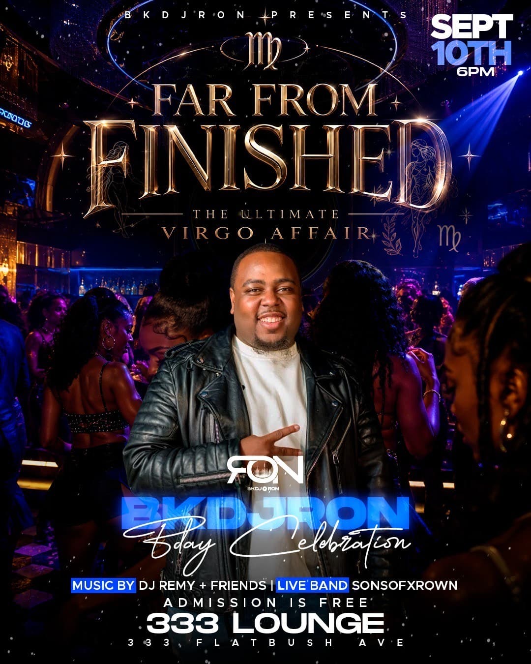 Far From Finished BKDJRON BDAY BASH event image