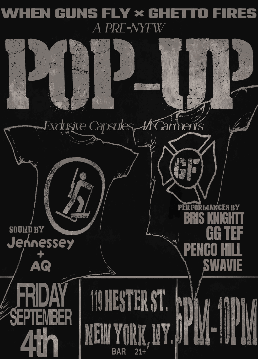 PRE-NYFW: WHEN GUNS FLY x GHETTO FIRES POP UP event image