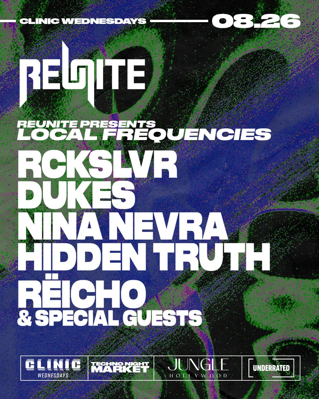 LOCAL FREQUENCIES
@ JUNGLE HOLLYWOOD
CLINIC WEDNESDAYS
REUNITE event image