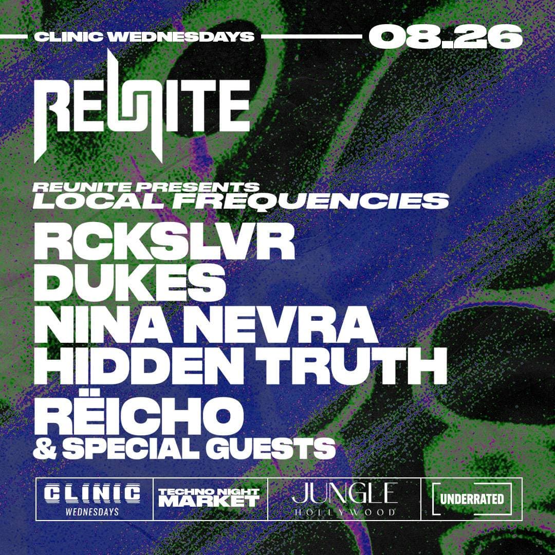 REUNITE × CLINIC WEDNESDAYS  | LOCAL FREQUENCIES event image