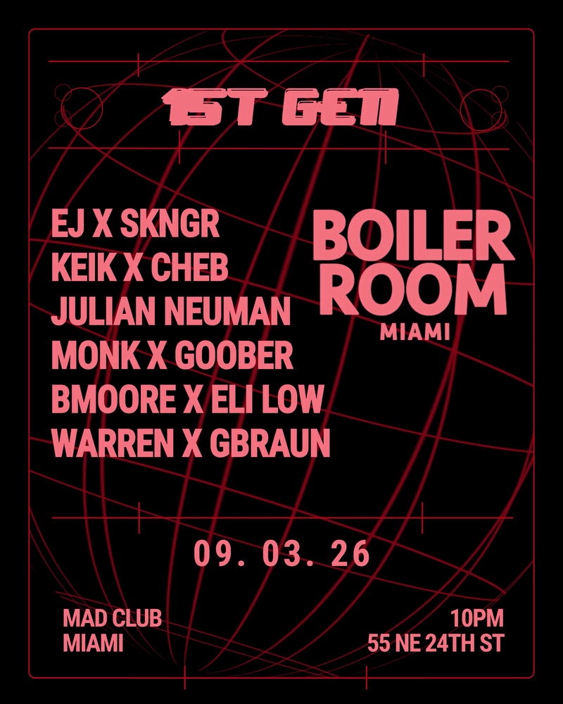 1ST GEN: BOILER ROOM Miami event image