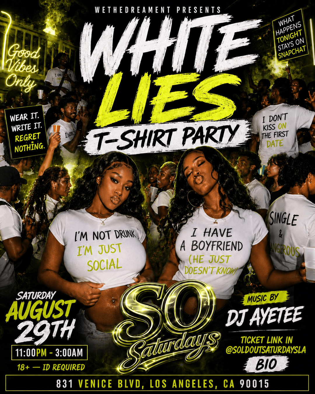 @SOLDOUTSATURDAYSLA PRESENTS: WHITE LIES T-SHIRT PARTY event image