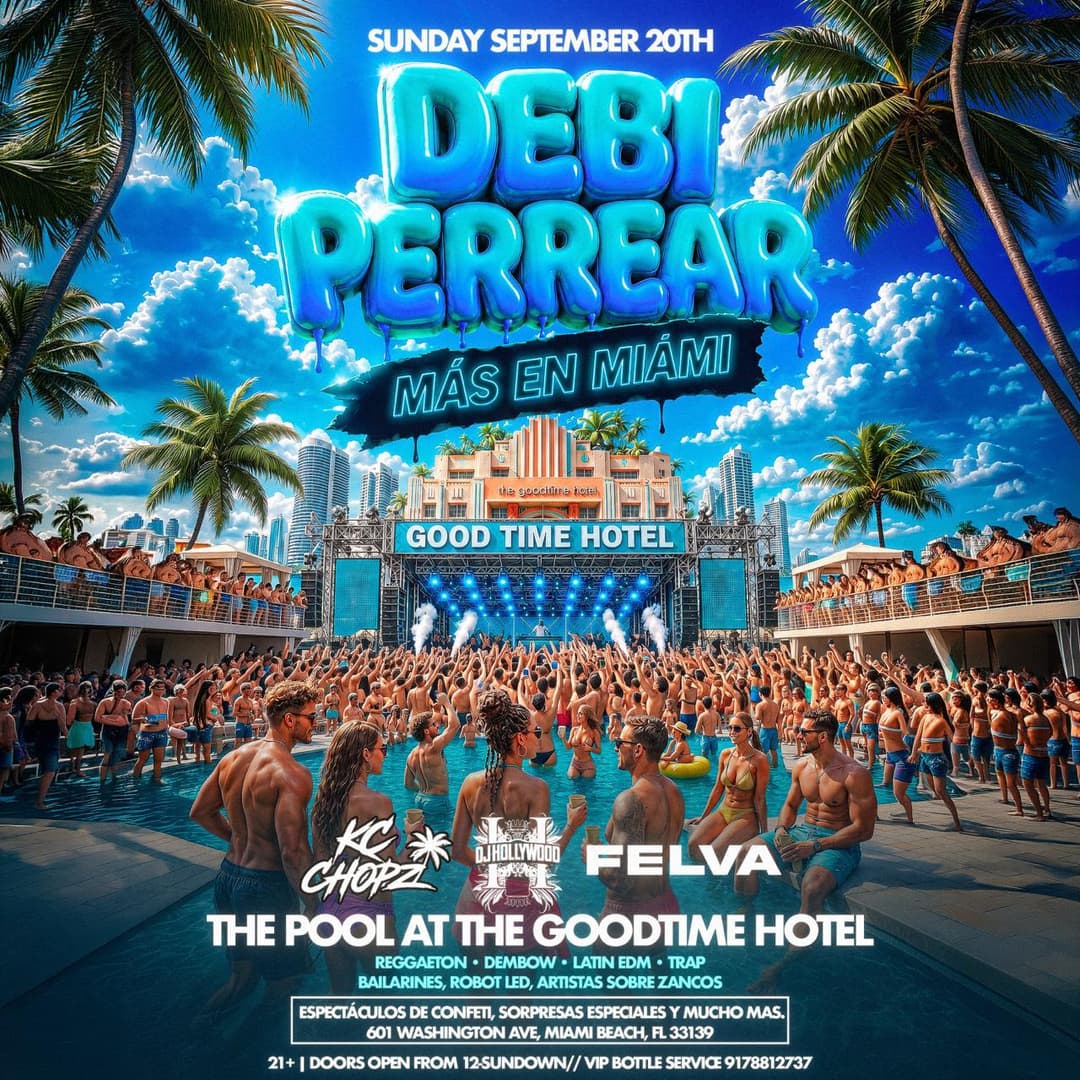 Debí Perrear Más en Miami | The Goodtime Hotel Pool Party event image