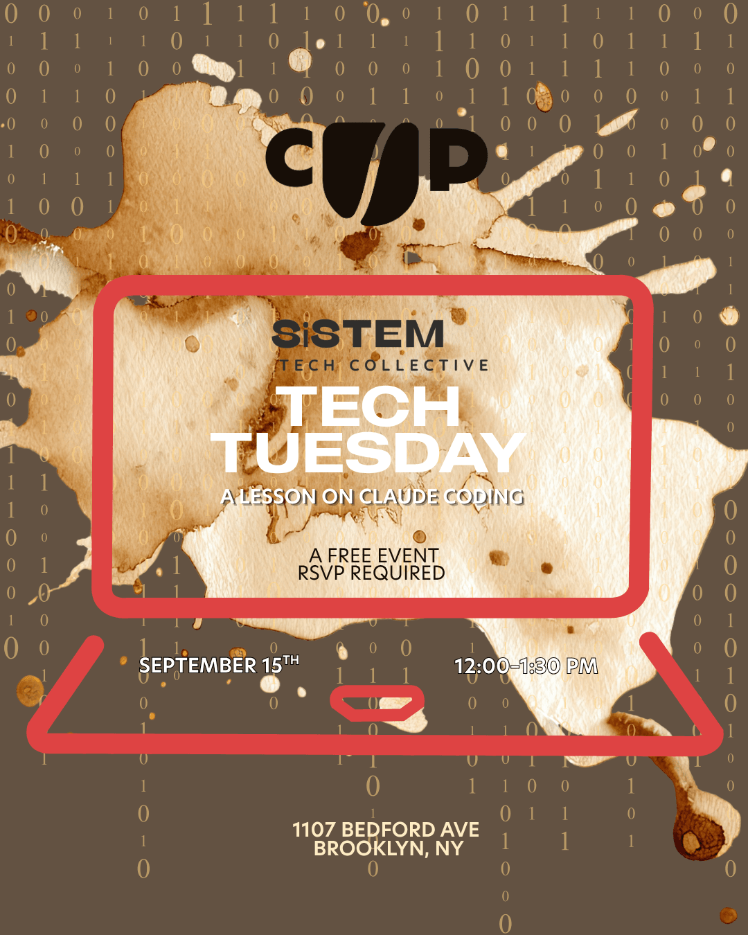 CUP PRESENTS - TECH TUESDAY WITH SISTEM TECH COLLECTIVE event image