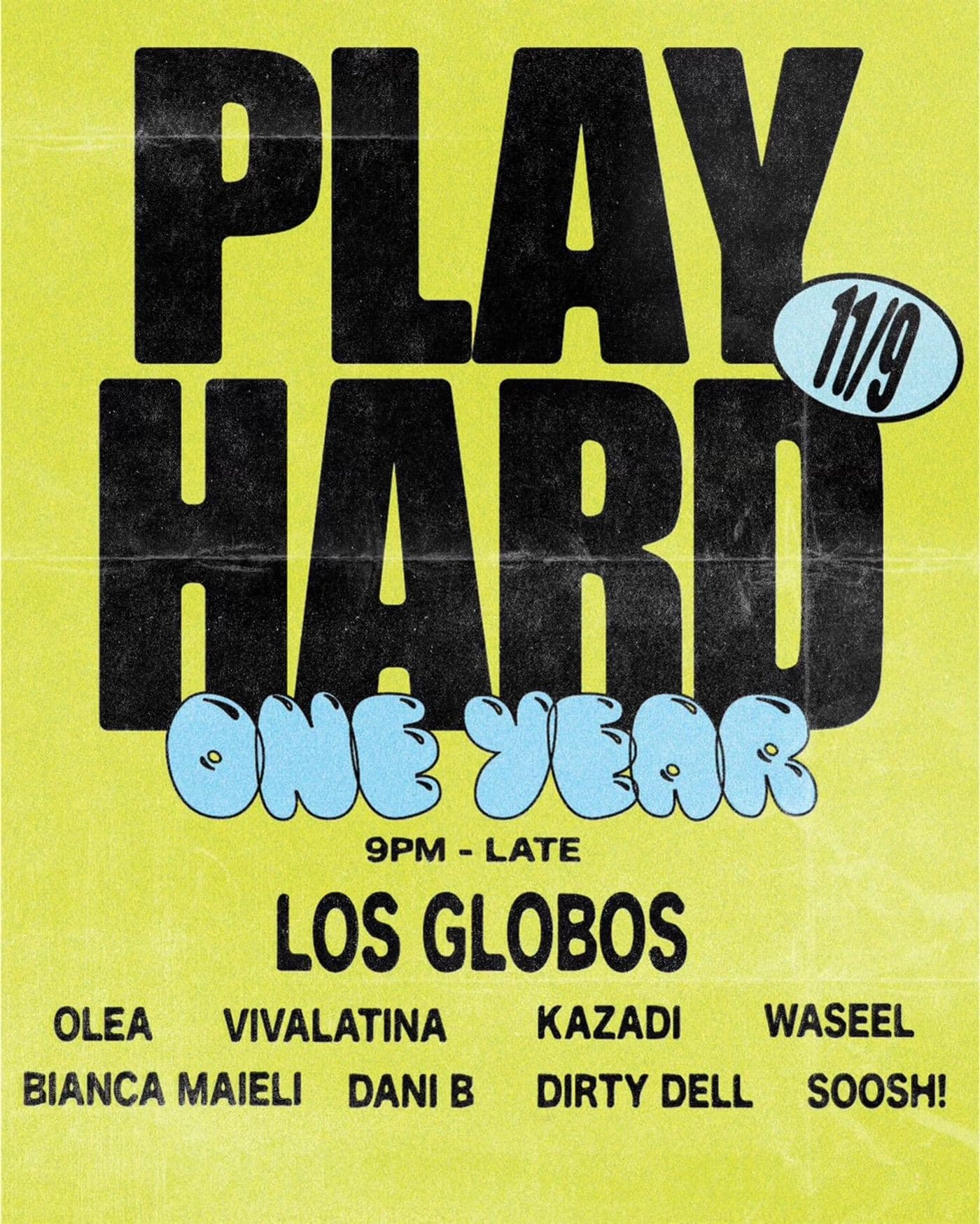 PLAY HARD 1 YEAR ANNIVERSARY event image